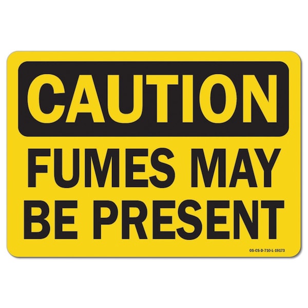OSHA Caution, 3.5" Height, 5" Width, Decal, 3.5" H, 5" W, Landscape, PK10, Fumes May Be Present